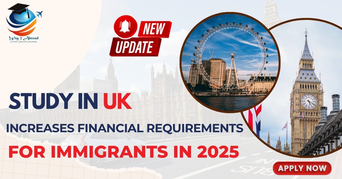 UK Increases Financial Requirements for Immigrants in 2025