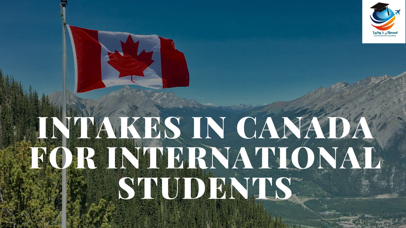 Intakes in Canada for International Students