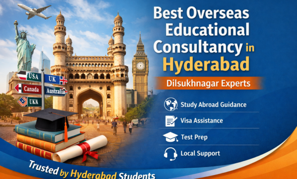 Best Overseas Educational Consultancy in Hyderabad